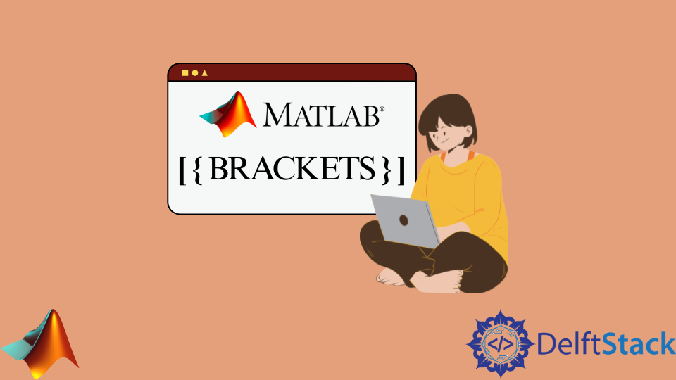 MATLAB Brackets Delft Stack